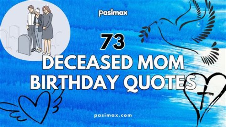 Discover Heartfelt Birthday Quotes To Honor Deceased Moms